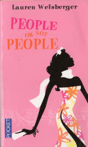 Varia (livres/magazines/divers) - Pocket/Presses Pocket n° 13158 - Lauren WEISBERGER - People or not people