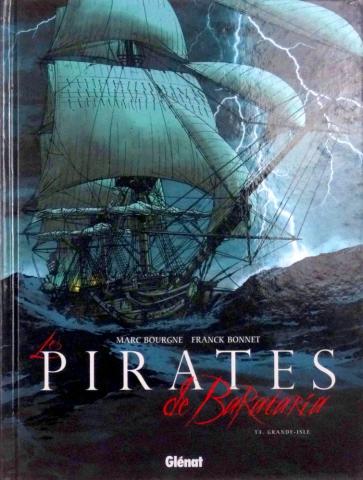 Bande Dessinée - LES PIRATES DE BARATARIA n° 3 - Marc BOURGNE - Les Pirates de Barataria - 3 - Grande-Isle
