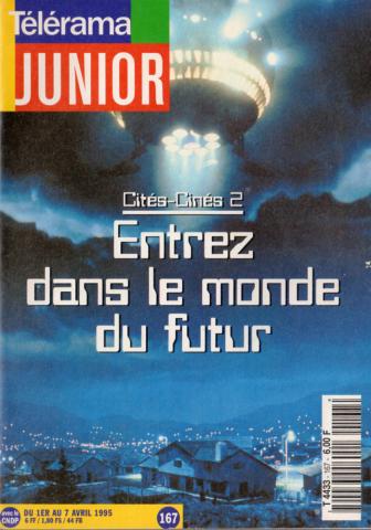 Cinéma fantastique -  - Télérama Junior n° 167 - Du 1er au 7 avril 1995 - Cités-Cinés 2 : Entrez dans le monde du futur