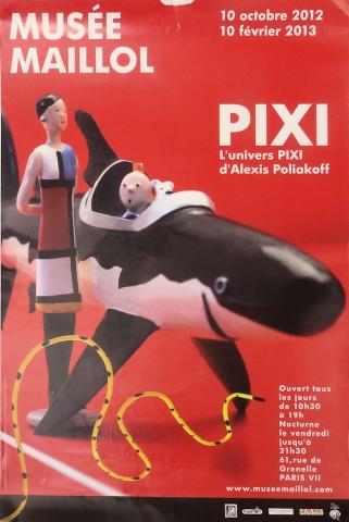 BD - Auteurs divers (Documents & Produits dérivés) -  - Musée Maillol - 10 octobre 2012-10 février 2013 - Pixi L'univers PIXI d'Alexis Poliakoff - Affiche 40 x 60 cm