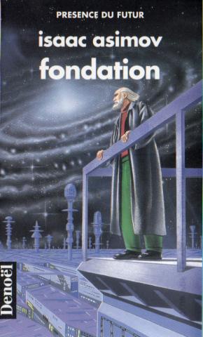 Science-Fiction/Fantastique - DENOËL Présence du Futur - Catalogues et documents -  - Présence du Futur - Club PDF - carte postale - Fondation - Isaac Asimov