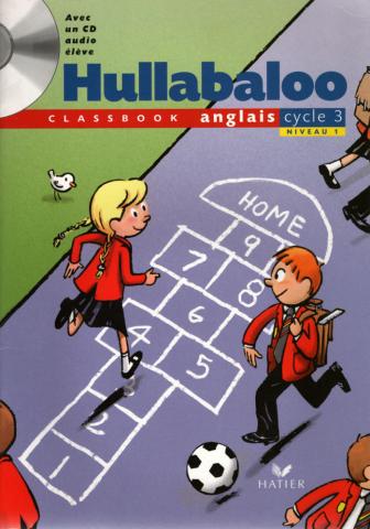 Varia (livres/magazines/divers) - Livres scolaires - Langues -  - Hullabaloo - Classbook - Anglais cycle 3 Niveau 1