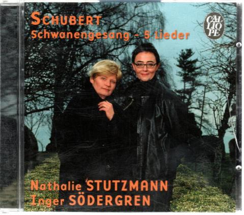 Varia (livres/magazines/divers) - Audio/Vidéo - Musique classique - SCHUBERT - Schubert - Schwanengesang - 5 Lieder - Nathalie Stutzmann/Inger Södergren - CD Calliope CAL 9359