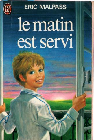 Varia (livres/magazines/divers) - J'ai Lu n° 340 - Eric MALPASS - Le Matin est servi