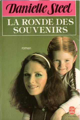 Varia (livres/magazines/divers) - Livre de Poche n° 6644 - Danielle STEEL - La Ronde des souvenirs