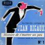 Audio - Divers -  - Jean Rigaux - Les histoires comiques de Jean Rigaux n° 1 - Histoire de s'marrer un peu - Disque 45 tours Decca 460.615