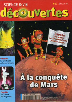 Spazio, astronomia, futurologia - COLLECTIF - À la conquête de Mars - in Science & Vie Découvertes n° 53