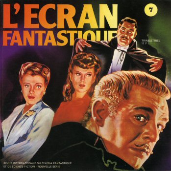 Fantascienza/fantasy - film -  - L'Écran Fantastique n° 7 - 1978 - Brian De Palma/Lon Chaney/Dan O'Bannon/Conrad Veidt