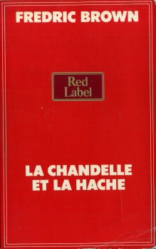 PAC Red Label - Fredric BROWN - La Chandelle et la hache