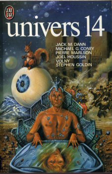 J'AI LU Science-fiction - Univers n° 14 - ANTHOLOGIE - Univers 14 - J'ai lu n° 857 - Dann/Coney/Marlson/Houssin/Volny/Goldin