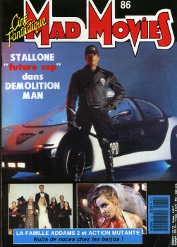 MAD MOVIES n° 86 -  - Mad Movies n° 86 - Stallone (Demolition Man)/La Famille Addams 2/Action mutante