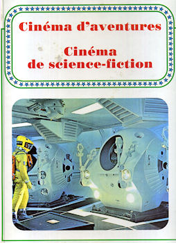 Fantascienza/fantasy - film -  - Encyclopédie alpha du cinéma - volume 1 - Cinéma romantique/Cinéma fantastique/Cinéma d'horreur