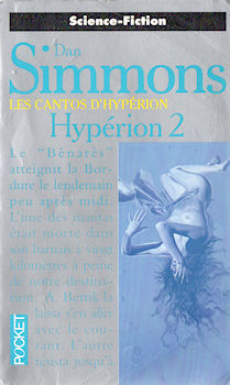 POCKET Science-Fiction/Fantasy n° 5579 - Dan SIMMONS - Hypérion - 2