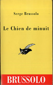 LIBRAIRIE DES CHAMPS-ÉLYSÉES Club des masques n° 2188 - Serge BRUSSOLO - Le Chien de minuit