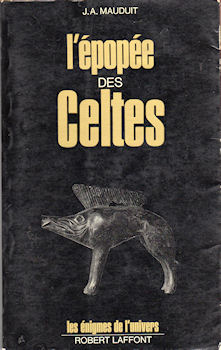 Storia - J. A. MAUDUIT - L'Épopée des Celtes