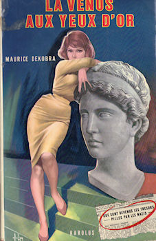KAROLUS - Maurice DEKOBRA - La Vénus aux yeux d'or