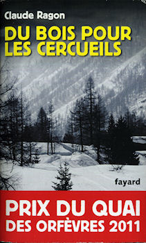 FAYARD Hors collection - Claude RAGON - Du bois pour les cercueils