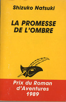 LIBRAIRIE DES CHAMPS-ÉLYSÉES Le Masque n° 1959 - Shizuko NATSUKI - La Promesse de l'ombre