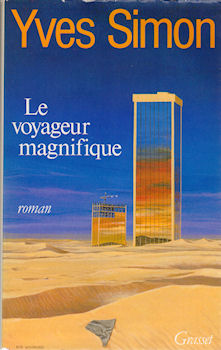 Grasset - Yves SIMON - Le Voyageur magnifique