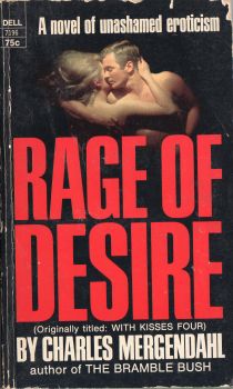 Letteratura - Edizioni non-francese - Charles MERGENDAHL - Rage of desire (With kisses four)