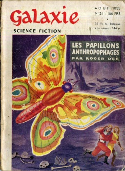 NUIT ET JOUR n° 21 -  - Galaxie 1ère série n° 21 - août 1955 - Les papillons anthropophages par Roger Dee