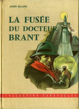 FLEURUS Caravelles - John BLAINE - La Fusée du Docteur Brant