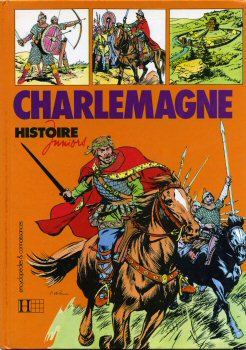 Storia - Gaston DUCHET-SUCHAUX - Histoire Juniors - Charlemagne