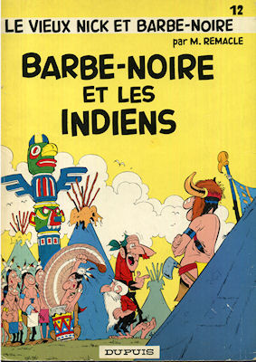 Le VIEUX NICK et BARBE-NOIRE n° 12 - REMACLE - Barbe-Noire et les Indiens
