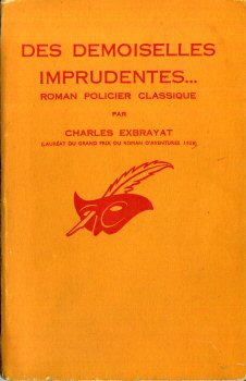 LIBRAIRIE DES CHAMPS-ÉLYSÉES Le Masque n° 721 - Charles EXBRAYAT - Des demoiselles imprudentes...