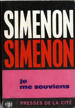 PRESSES DE LA CITÉ Simenon (1964-1968) n° 38 - Georges SIMENON - Je me souviens