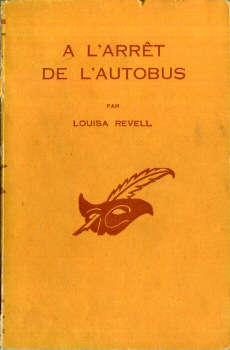 LIBRAIRIE DES CHAMPS-ÉLYSÉES Le Masque n° 373 - Louisa REVELL - À l'arrêt de l'autobus