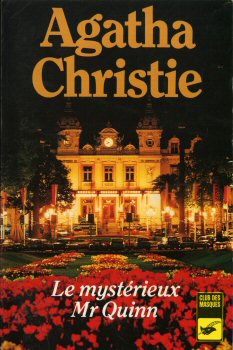 LIBRAIRIE DES CHAMPS-ÉLYSÉES Club des masques n° 138 - Agatha CHRISTIE - Le Mystérieux Mr. Quinn