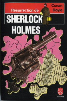 LIVRE DE POCHE n° 1322 - Sir Arthur Conan DOYLE - Résurrection de Sherlock Holmes