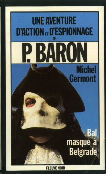 FLEUVE NOIR Espionnage n° 1650 - Michel GERMONT - Bal masqué à Belgrade