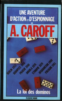 FLEUVE NOIR Espionnage n° 1658 - André CAROFF - La Loi des dominos