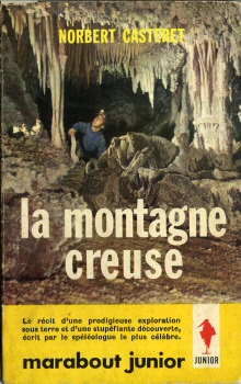 Marabout junior n° 225 - Norbert CASTERET - La Montagne creuse