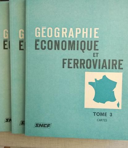 Geografia, viaggi - Francia - COLLECTIF - Géographie économique et ferroviaire en 3 tomes