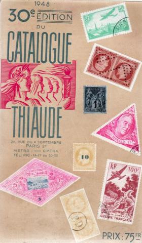 Turismo e svago -  - Catalogue Thiaude - 30e édition - 1948 - France et pays d'expression française