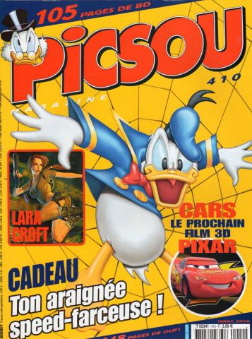 PICSOU -  - Picsou Magazine n° 410 - mars 2006 - Lara Croft/Cars le prochain film 3D Pixar