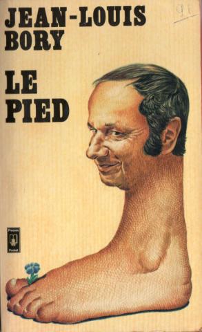 Pocket/Presses Pocket n° 1612 - Jean-Louis BORY - Le Pied