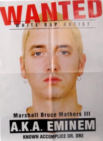 Música - Documentos -  - Eminem - Wanted White rap artist Marshall Bruce Mathers III A.K.A. Eminem - poster 42 x 58 cm