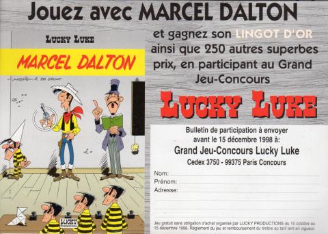 Morris (Lucky Luke) - Pubblicità - MORRIS - Lucky Luke - Jouez avec Marcel Dalton et gagnez son lingot d'or ainsi que 250 autres superbes prix, en participant au Grand Jeu-Concours Lucky Luke ! - bulletin de participation
