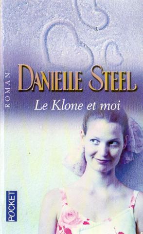 Pocket/Presses Pocket n° 11089 - Danielle STEEL - Le Klone et moi