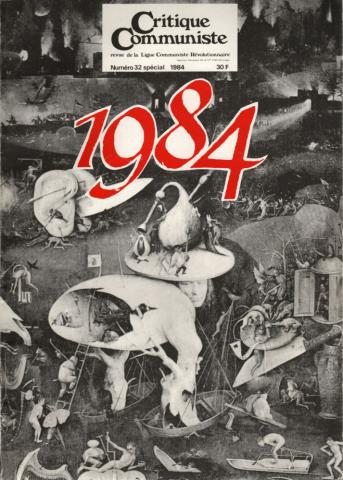 Fantascienza/Fantastico - Studi - COLLECTIF - Critique Communiste n° 32 spécial 1984