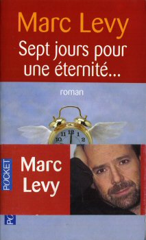 Pocket/Presses Pocket n° 12034 - Marc LEVY - Sept jours pour une éternité