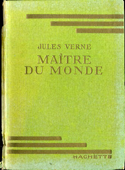 HACHETTE Bibliothèque Verte - Jules VERNE - Maître du monde