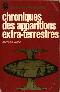 J'AI LU L'Aventure mystérieuse n° 308 - Jacques VALLÉE - Chroniques des apparitions extra-terrestres