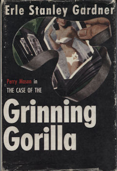 THRILLER BOOK CLUB - Erle Stanley GARDNER - The Case of the Grinning Gorilla (Perry Mason)