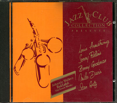 Audio/video - Pop, Rock, Jazz -  - Jazz Club Collection présente Louis Armstrong, Sonny Rollins, Benny Goodman, Miles Davis, Stan Getz - CD promotionnel Johnnie Walker - VENZIO AE 140