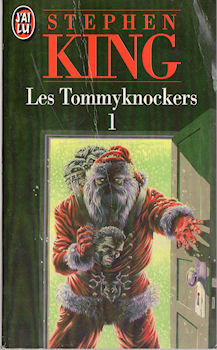 J'AI LU Stephen King n° 3384 - Stephen KING - Les Tommyknockers - 1